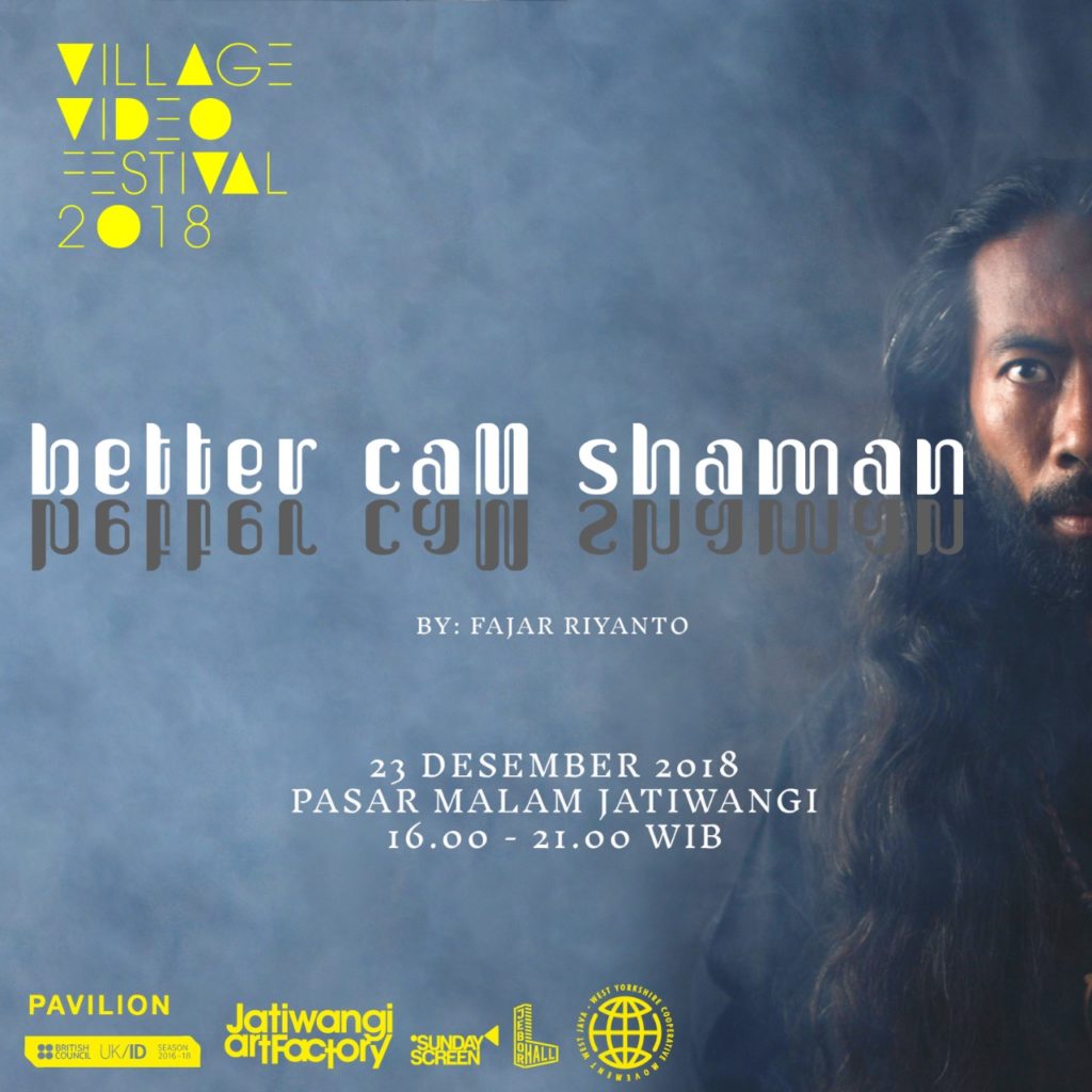 Better Call Shaman project by Fajar Riyanto, December 2019