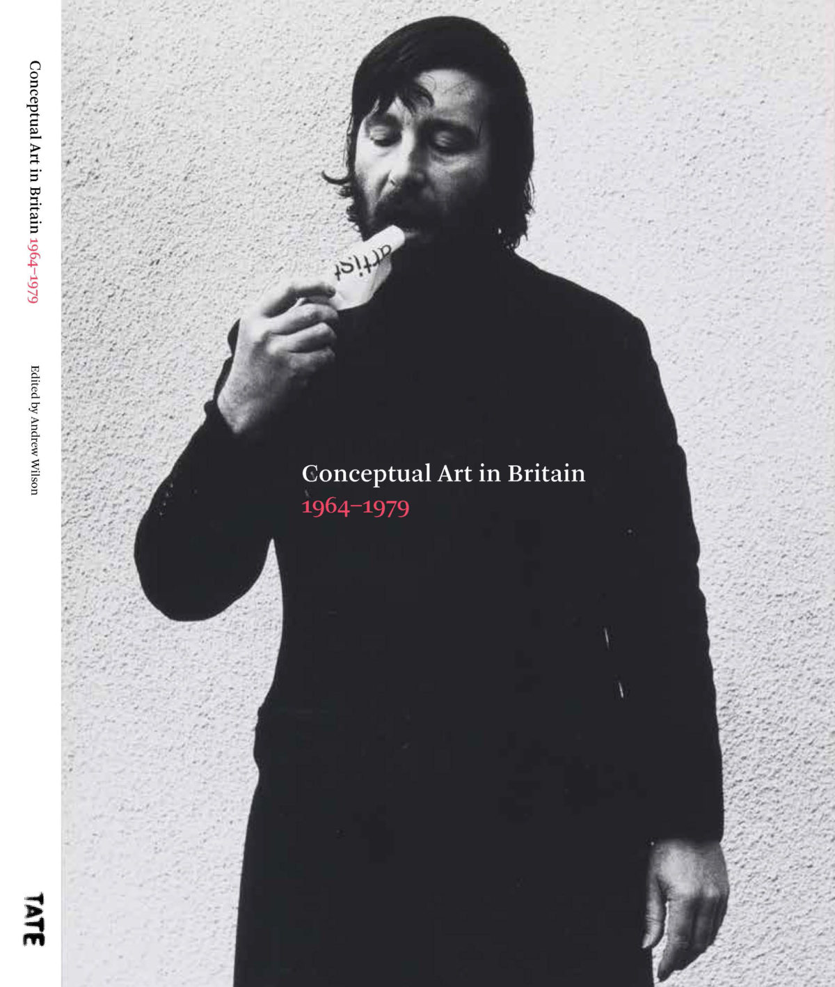 2015 – ‘To Pour Milk Into A Glass’ (In: Conceptual Art in Britain, 1964-1979, Tate Publishing, 2015)